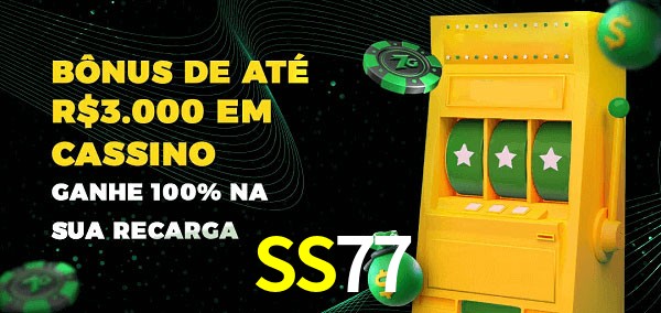 SS77 melhor bônus de depósito